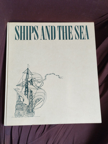 Libro Ships And The Sea Duncan Haws