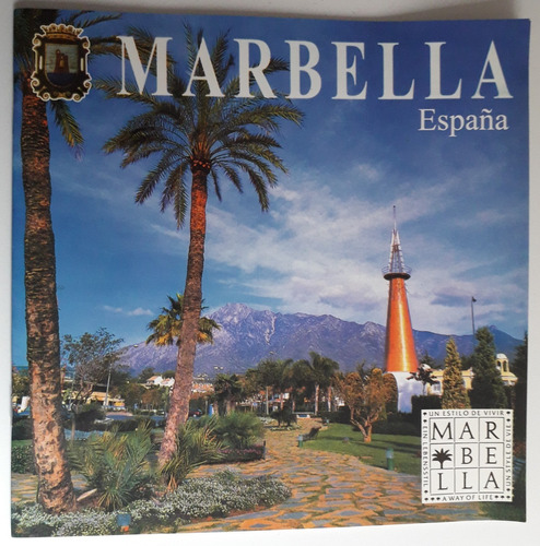 Libro Marbella, España, Un Estilo De Vivir, Imágenes A Color