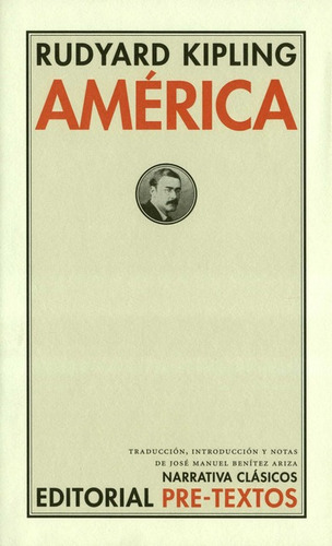 América, De Kipling, Rudyard. Editorial Pre-textos, Tapa Dura, Edición 1 En Español, 2014