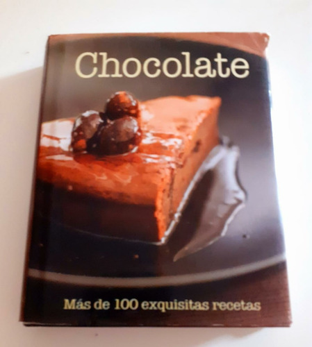 Chocolate- Exquisitas Recetas - Love Food - Parragon