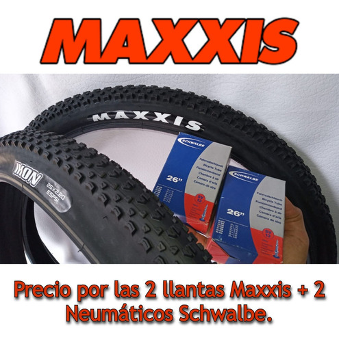 2 Llantas Mtb Maxxis Ikon 26*2.20 + 2 Neumáticos Schwalbe