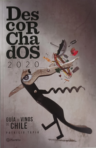 Descorchados 2020 (guia De Vinos De Chile)
