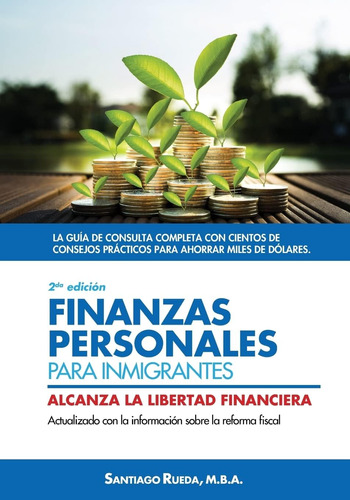 Libro: Finanzas Personales Para Alcanza La Libertad Financie