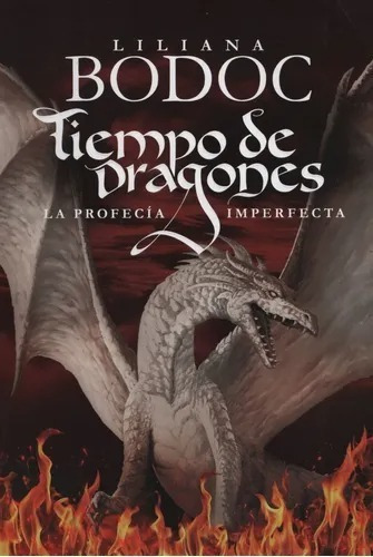 Tiempo De Dragones La Profecía Imperfecta / Bodoc / Enviamos