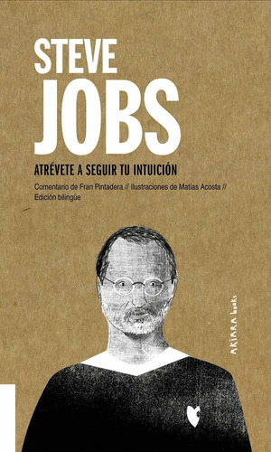 Libro Steve Jobs: Atrévete A Seguir Tu Intuición (6) (a Lcm9