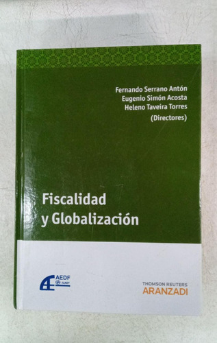 Fiscalidad Y Globalizacion - Aavv - Thomas Reuters Aranzadi