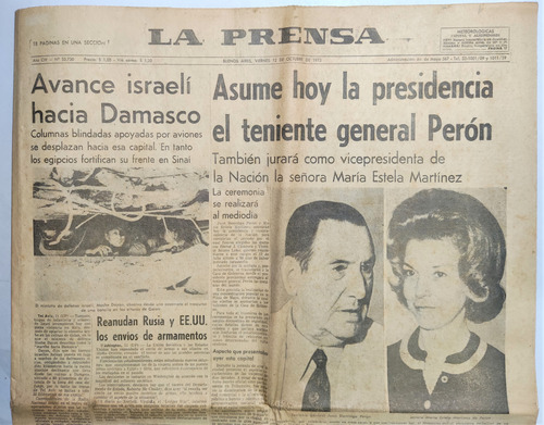 Asunción Del Gral. Perón. Diario La Prensa. 12 Oct. 1973.