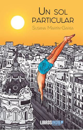 Un Sol Particular - Martin Garea,susana