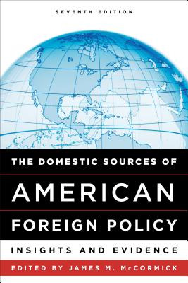 Libro The Domestic Sources Of American Foreign Policy: In...