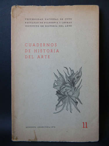 Historia Del Arte Cuadernos 11 Cuyo Mendoza 1972