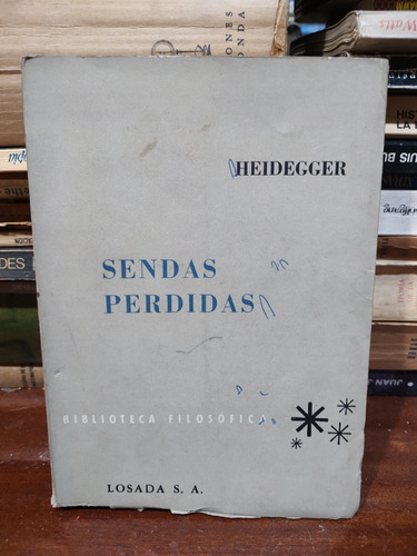 Sendas Perdidas - Heidegger 