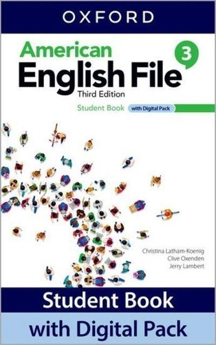 American English File 3 3/ed.- Student's Book +  Pack, De L