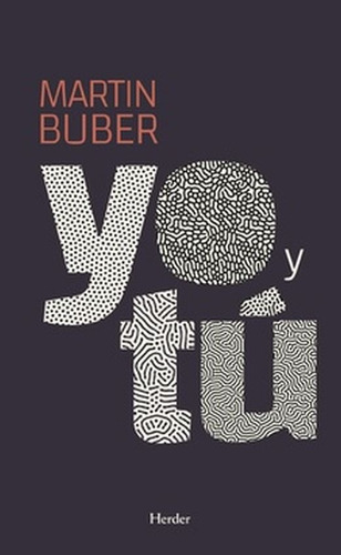 Yo Y Tú - Martin Buber