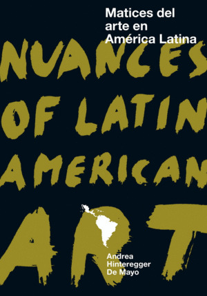 Libro Matices Del Arte En América Latina Sku