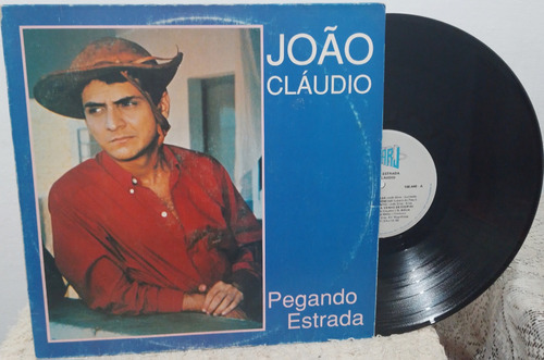 Lp João Cláudio Pegando Estrada