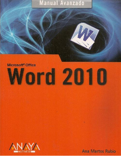 Libro Microsoft Office Word 2010 De Ana Martos Rubio