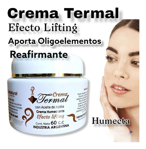 Crema Termal Efecto Lifting Sin Arrugas Reafirmante Humecta