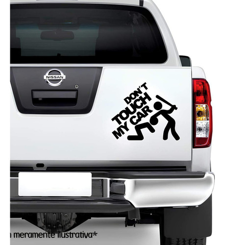 Adesivo Para Carro - Não Toque No Meu Carro