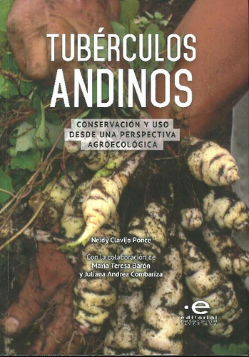 Libro Tuberculos Andinos De Juliana Andrea Combariza María T