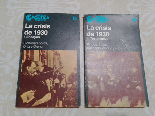 La Crisis Del 1930 (2 Tomos) Etchepareborda - Ceal Politica 