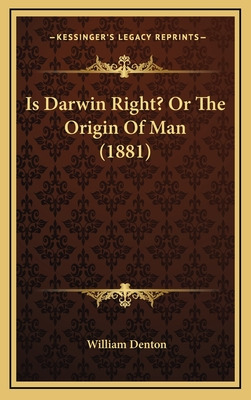 Libro Is Darwin Right? Or The Origin Of Man (1881) - Dent...