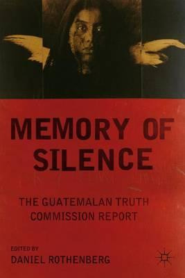 Libro Memory Of Silence : The Guatemalan Truth Commission...