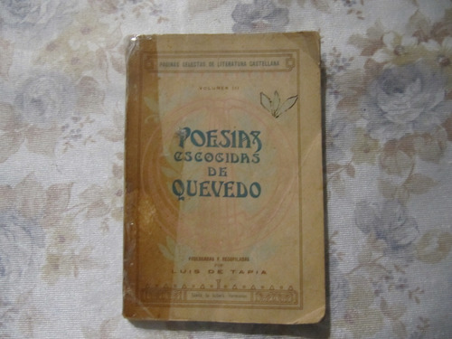 Poesias Escogidas De Quevedo - Recopilacion Luis De Tapia