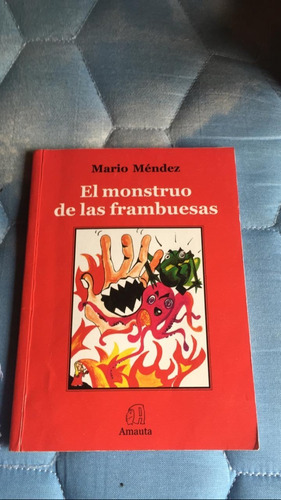 El Moustro De Las Frambuesas