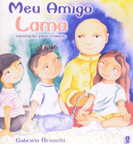 Livro Meu Amigo Lama - Meditação Para Crianças