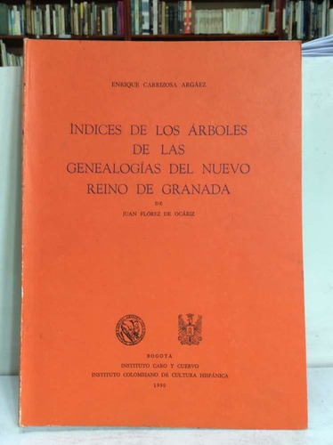 Imagen 8 de 9 de Genealogías Del Nuevo Reino De Granada - Tres Tomos - 1990