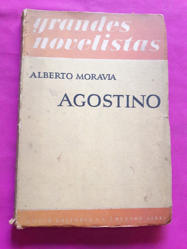 Agostino - Alberto Moravia - Emecé Editores - Novela