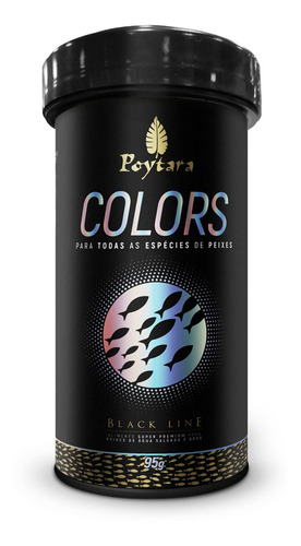 Poytara Colors Black Line - Pote 95g - Ração Peixes