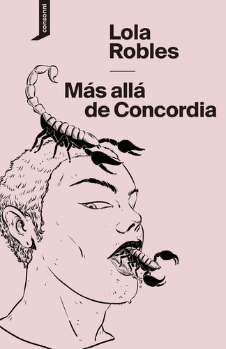 Mas Alla De Concordia, De Robles, Lola. Editorial Consonni Ediciones S.coop. Pequeña En Español