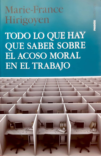 El Acoso Moral En El Trabajo Hirigoyen Paidos Usado #