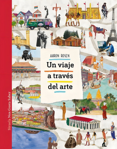 Un Viaje A Traves Del Arte - Aaron Rosen