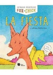 Libro Fox + Chick La Fiesta