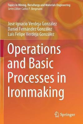 Libro Operations And Basic Processes In Ironmaking - Jose...