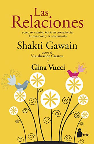 Libro Relaciones Como Un Camino Hacia La Consciencia La Sana