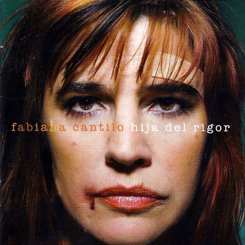 Fabiana Cantilo Hija Del Rigor Cd Nuevo Original