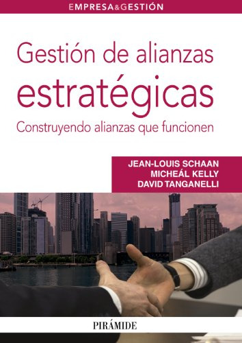 Libro Gestión De Alianzas Estratégicas De  Schaan Jean Louis