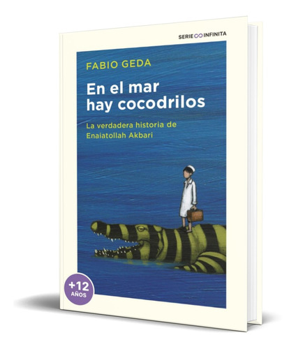 Libro En El Mar Hay Cocodrilos Coleccion Imprescindibles