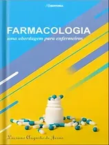 Comprar Farmacologia - Uma Abordagem Para Enfermeiros: Uma Abordagem Para Enfermeiros, De Jesus, Luciano Augusto De., Vol. 1. Editorial Ab Editora, Capa Mole, Edição 2023-06-21 00:00:00 Em Espanhol