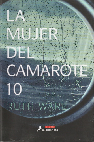 La Mujer Del Camarote 10. Ruth Ware