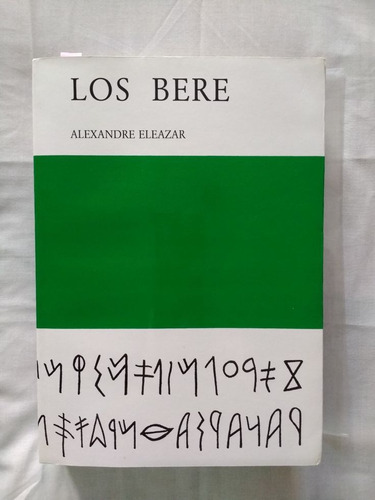 Los Bere -  Alexander Eleazar