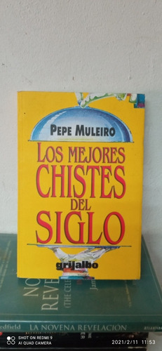 Libro Los Mejores Chistes Del Siglo. Pepe Muleiro