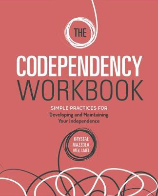 Libro The Codependency Workbook : Simple Practices For De...