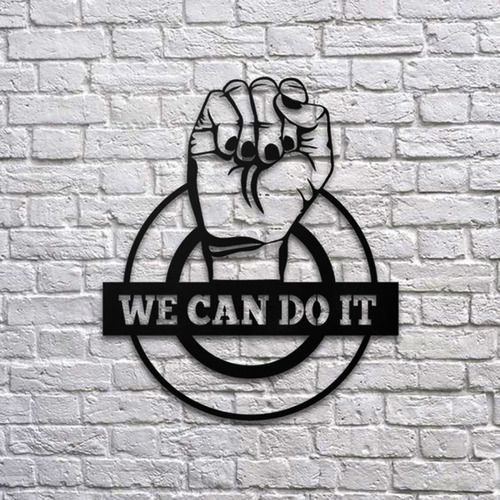Cuadro We Can Do It ( Lo Podemos Hacer ) Madera Calado