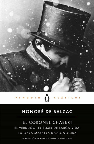 El Coronel Chabert - Honore De Balzac