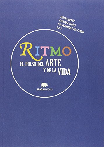 Ritmo - El Pulso Del Arte Y De La Vida, Aa.vv., Abada