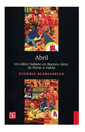 Historia: Abril: Un Editor Italiano En Buenos Aires, De Peró